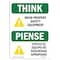 Signmission OSHA THINK Sign, Wear Proper Equipment Bilingual, 10in X 7in Rigid Plastic, 10" W, 7" H, Landscape OS-TS-P-710-L-11891 - alternate 1